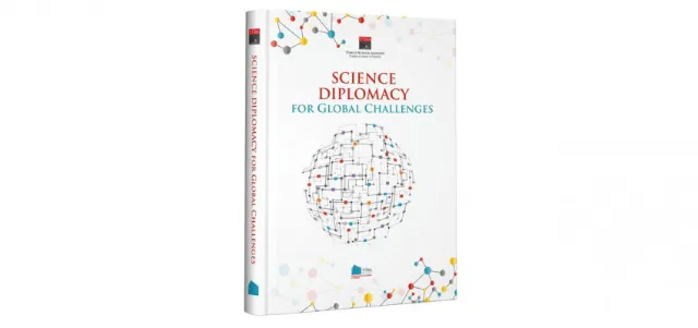 Küresel Bilim Diplomasisi Kitabı: "Science Diplomacy for Global Challenges" Yayımlandı